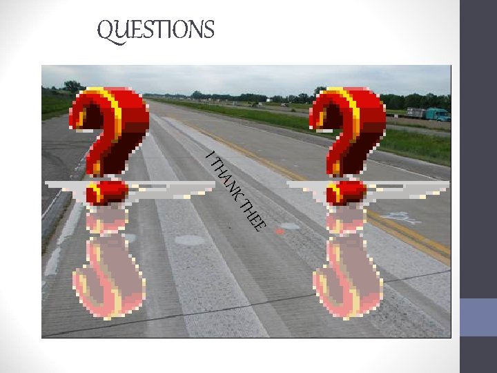 QUESTIONS K AN I TH EE TH 