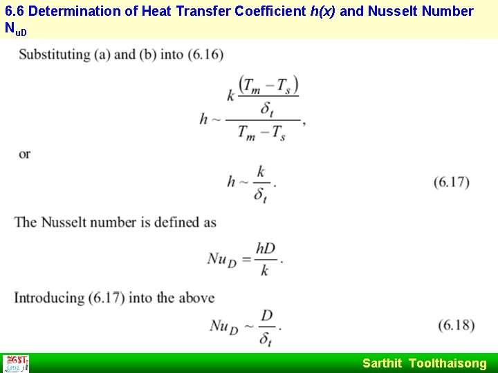 6. 6 Determination of Heat Transfer Coefficient h(x) and Nusselt Number Nu. D Sarthit