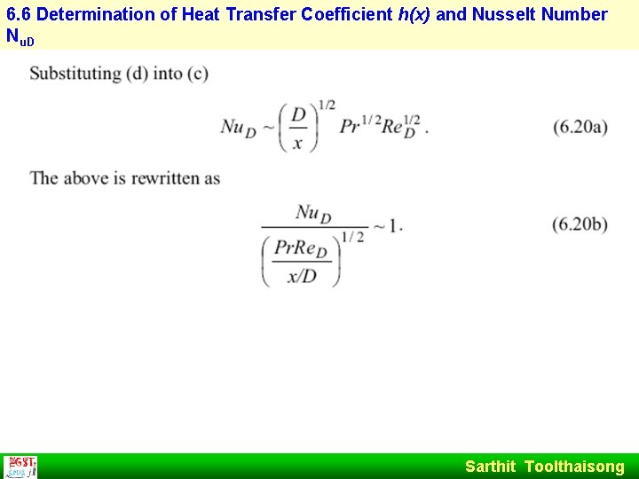 6. 6 Determination of Heat Transfer Coefficient h(x) and Nusselt Number Nu. D Sarthit