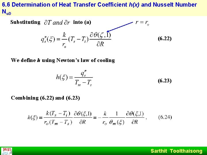 6. 6 Determination of Heat Transfer Coefficient h(x) and Nusselt Number Nu. D Substituting