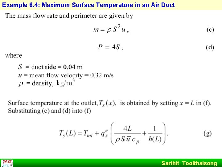 Example 6. 4: Maximum Surface Temperature in an Air Duct Sarthit Toolthaisong 