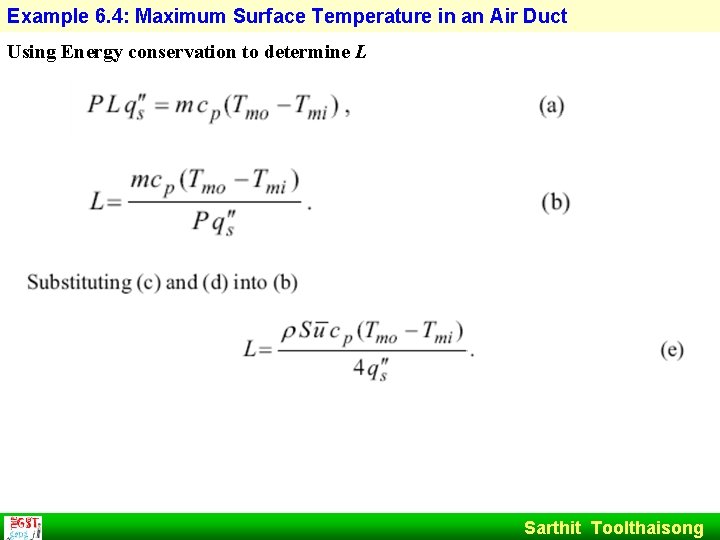 Example 6. 4: Maximum Surface Temperature in an Air Duct Using Energy conservation to