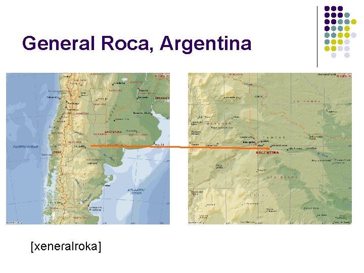 General Roca, Argentina [xeneɾalroka] 