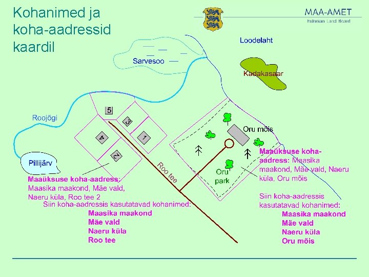 Kohanimed ja koha-aadressid kaardil 