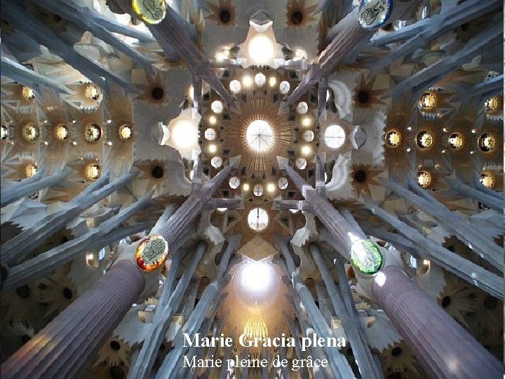 Marie Gracia plena Marie pleine de grâce 