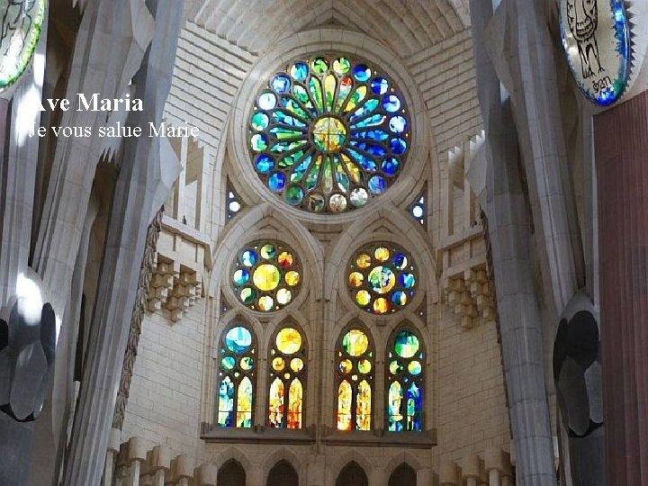 Ave Maria Je vous salue Marie 