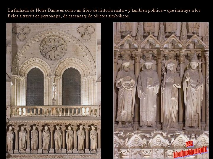 La fachada de Notre Dame es como un libro de historia santa – y