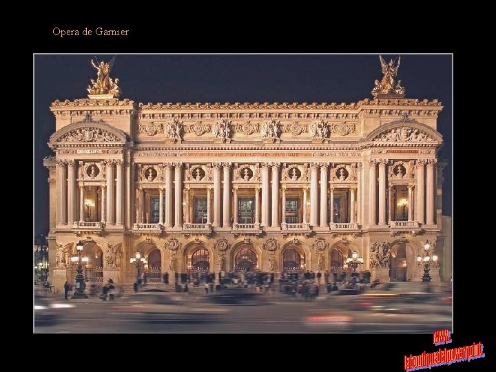 La Opera de Garnier En París todo es posible: - Construir el más grande