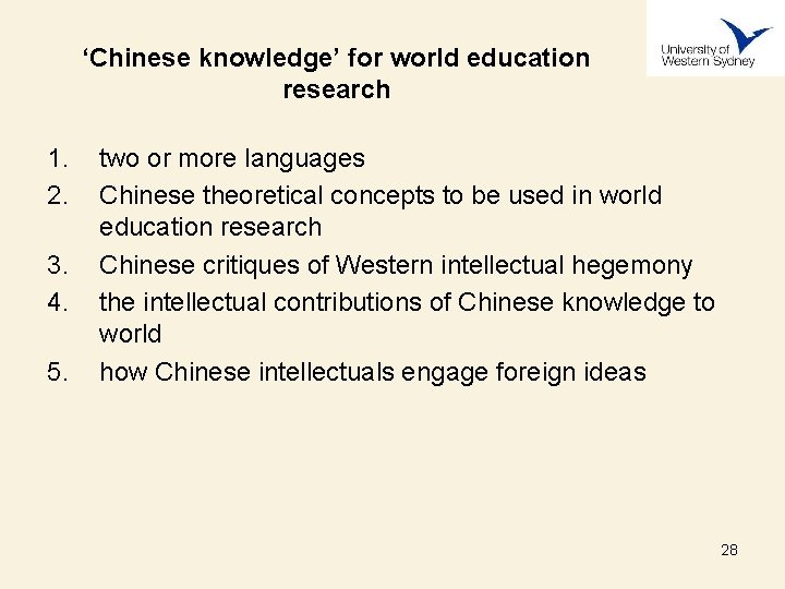 ‘Chinese knowledge’ for world education research 1. 2. 3. 4. 5. two or more