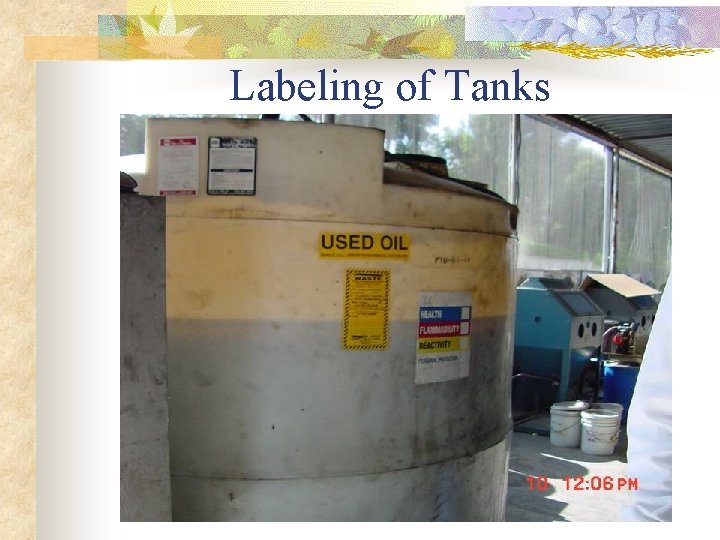Labeling of Tanks Labeling of Tanks