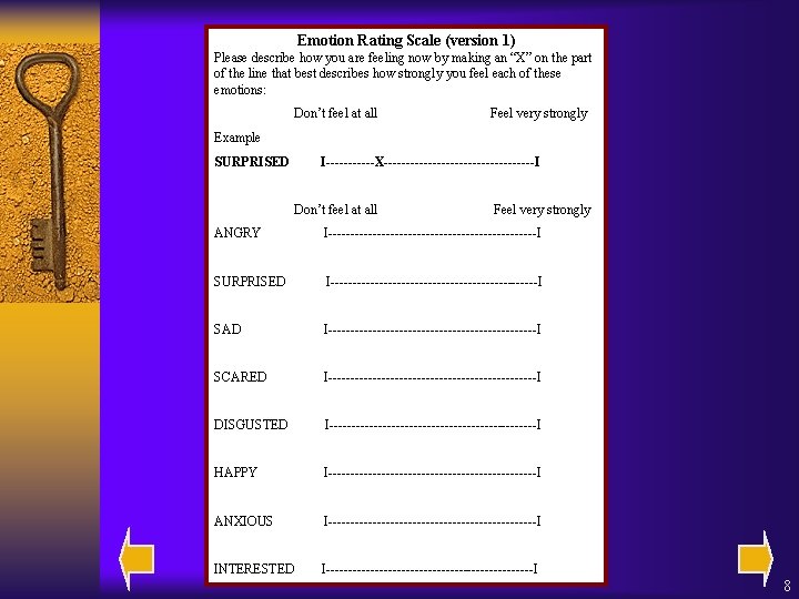Emotion Rating Scale (version 1) Please describe how you are feeling now by making