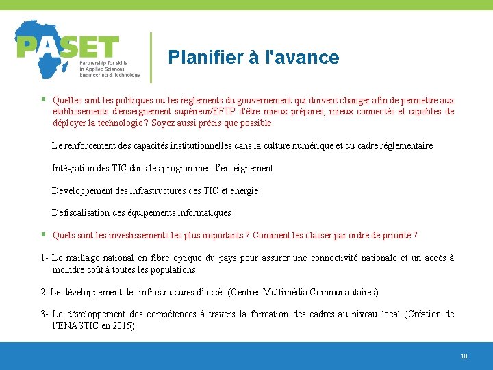 Planifier à l'avance § Quelles sont les politiques ou les règlements du gouvernement qui