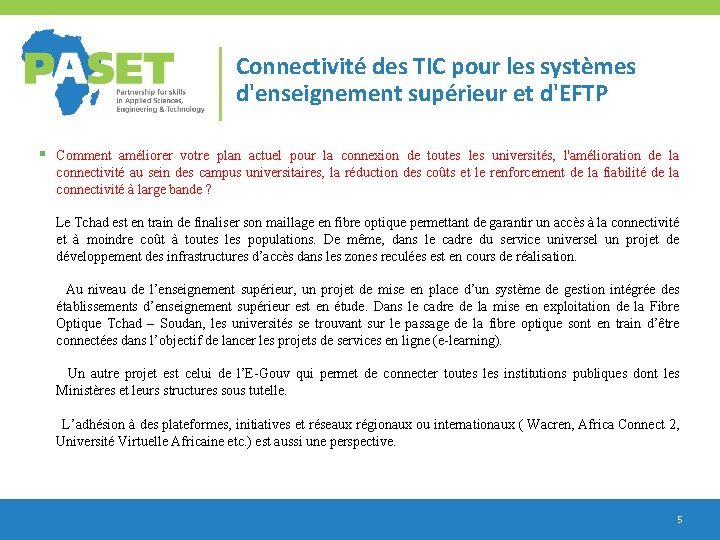 Connectivité des TIC pour les systèmes d'enseignement supérieur et d'EFTP § Comment améliorer votre