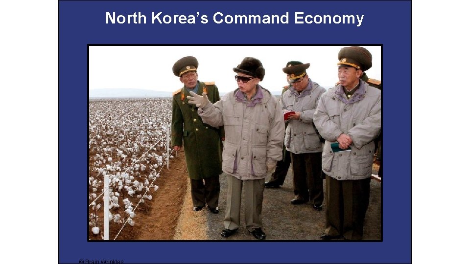 North Korea’s Command Economy 