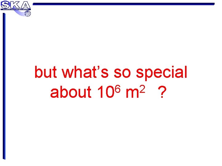 but what’s so special 6 2 about 10 m ? 