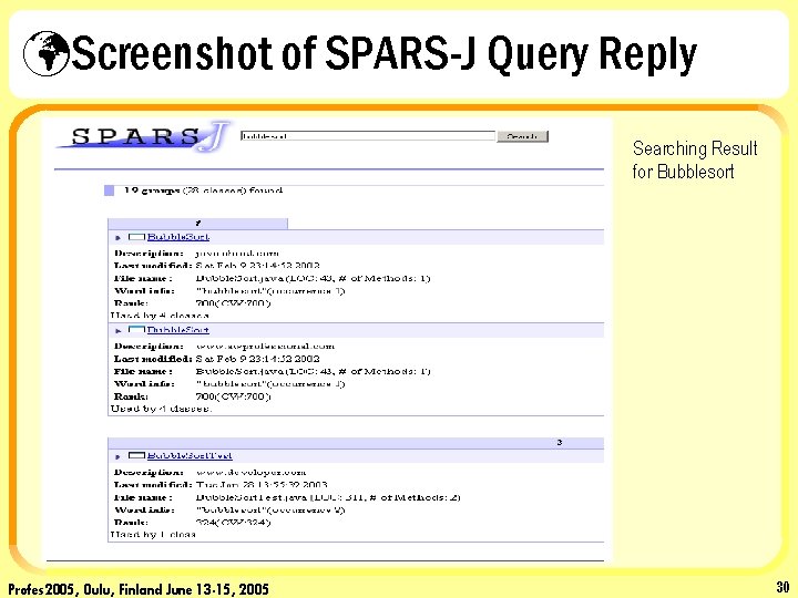 üScreenshot of SPARS-J Query Reply Searching Result for Bubblesort Profes 2005, Oulu, Finland June