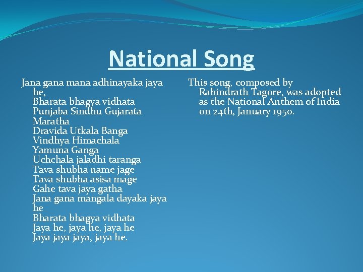 National Song Jana gana mana adhinayaka jaya he, Bharata bhagya vidhata Punjaba Sindhu Gujarata