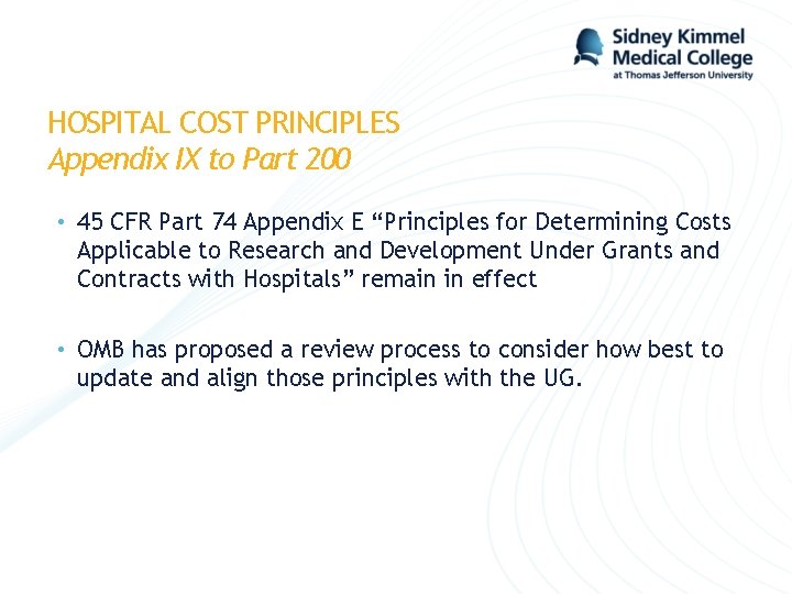 HOSPITAL COST PRINCIPLES Appendix IX to Part 200 • 45 CFR Part 74 Appendix