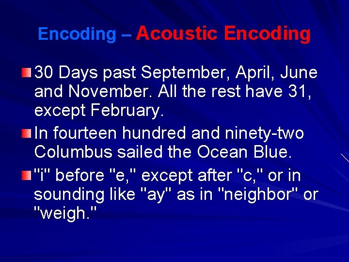Encoding – Acoustic Encoding 30 Days past September, April, June and November. All the
