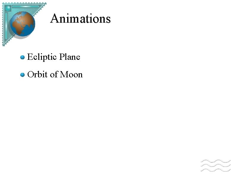 Animations Ecliptic Plane Orbit of Moon 