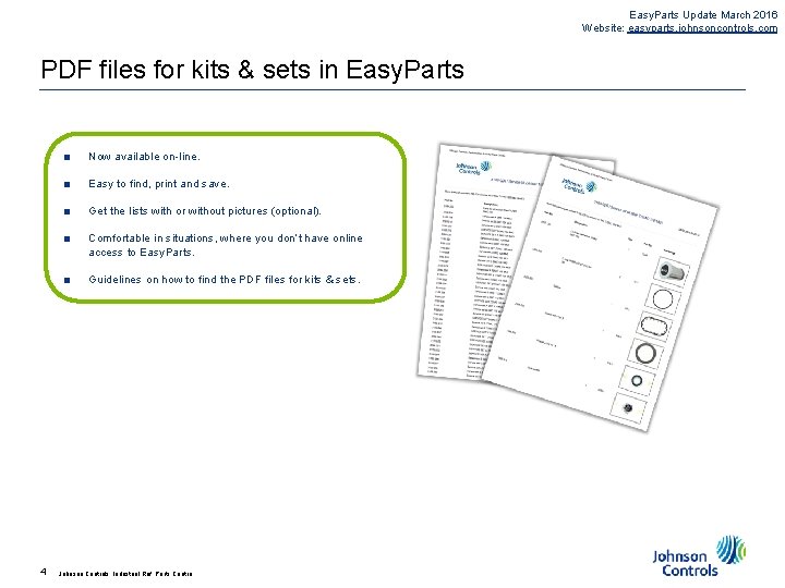 Easy. Parts Update March 2016 Website: easyparts. johnsoncontrols. com PDF files for kits &
