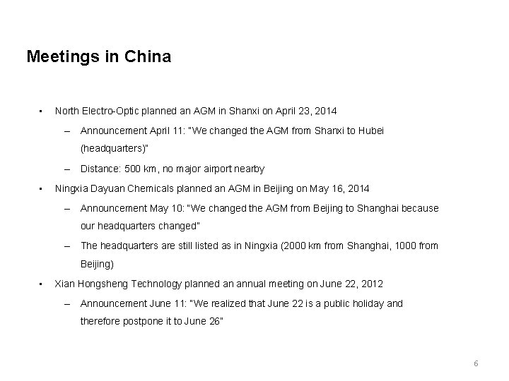 Meetings in China • North Electro-Optic planned an AGM in Shanxi on April 23,