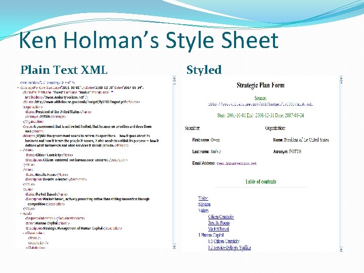 Ken Holman’s Style Sheet Plain Text XML Styled 