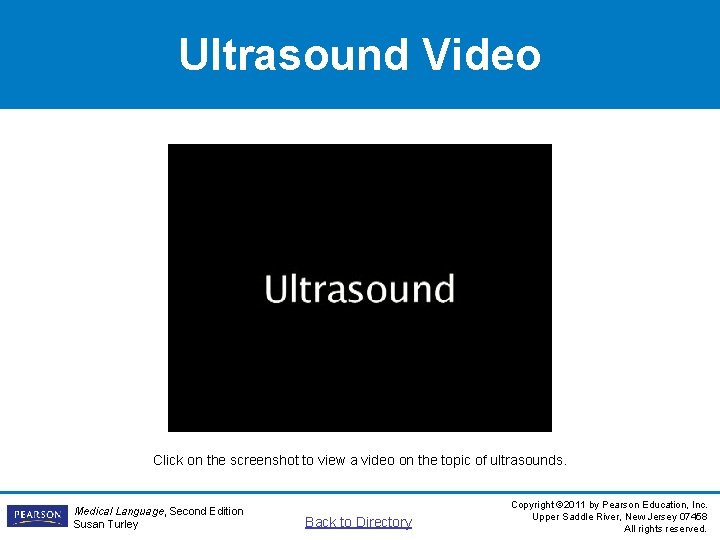 Ultrasound Video Click on the screenshot to view a video on the topic of