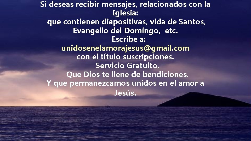 Si deseas recibir mensajes, relacionados con la Iglesia: que contienen diapositivas, vida de Santos, Si deseas recibir mensajes, relacionados con la Iglesia: que contienen diapositivas, vida de Santos,