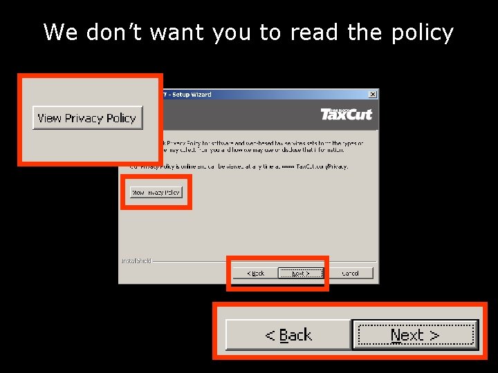 We don’t want you to read the policy 