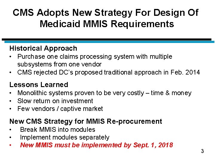 Mmis Reference Guide DHCF MMIS Enterprise Reprocurement Strategy And Planned Timeframe