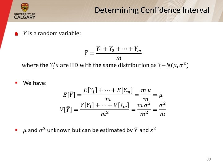 Determining Confidence Interval § 30 