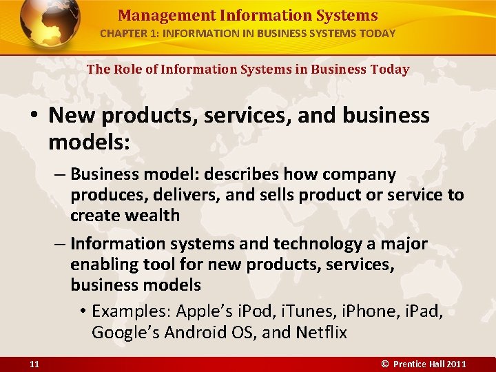 Management Information Systems CHAPTER 1: INFORMATION IN BUSINESS SYSTEMS TODAY The Role of Information