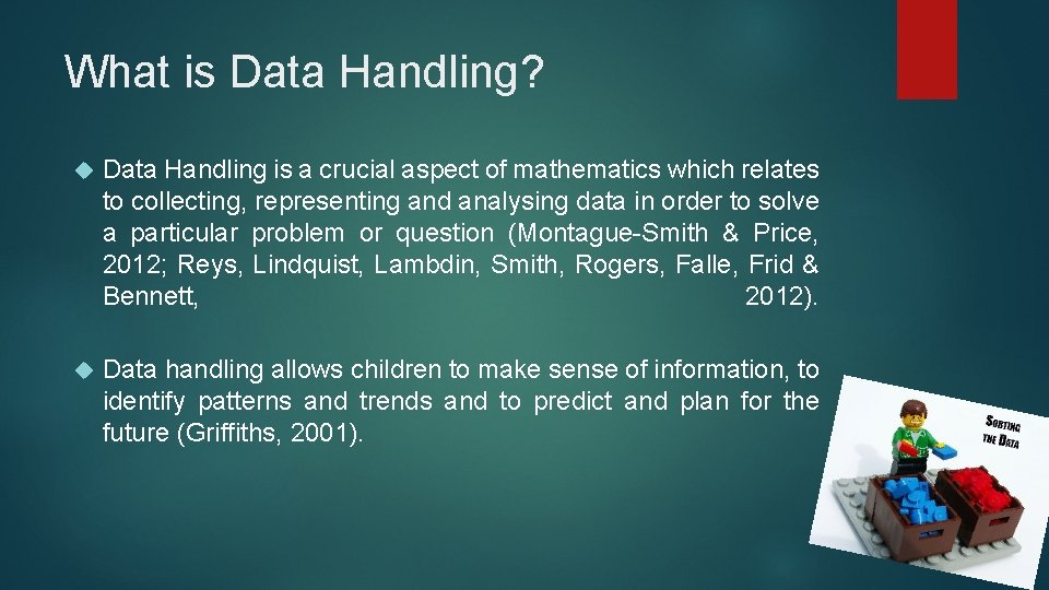 What is Data Handling? Data Handling is a crucial aspect of mathematics which relates