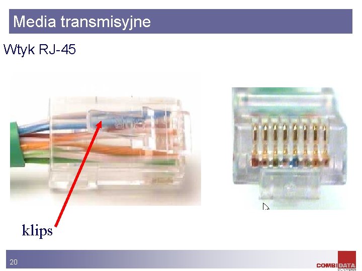 Media transmisyjne Wtyk RJ-45 klips 20 