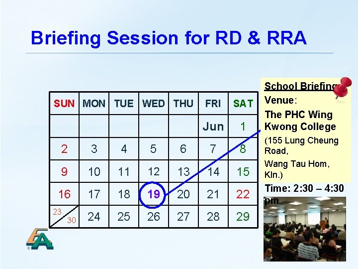 Briefing Session for RD & RRA SUN MON TUE WED THU FRI SAT Jun