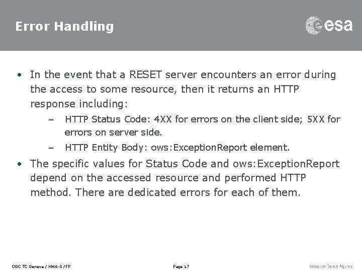 Error Handling • In the event that a RESET server encounters an error during