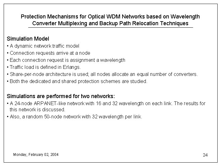 Protection Mechanisms for Optical WDM Networks based on Wavelength Converter Multiplexing and Backup Path