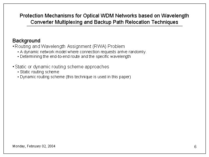 Protection Mechanisms for Optical WDM Networks based on Wavelength Converter Multiplexing and Backup Path