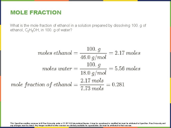 MOLE FRACTION What is the mole fraction of ethanol in a solution prepared by MOLE FRACTION What is the mole fraction of ethanol in a solution prepared by