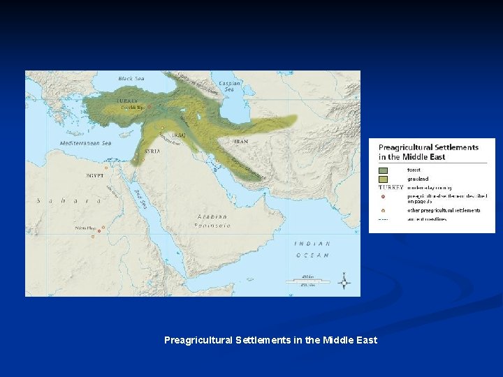 Preagricultural Settlements in the Middle East 