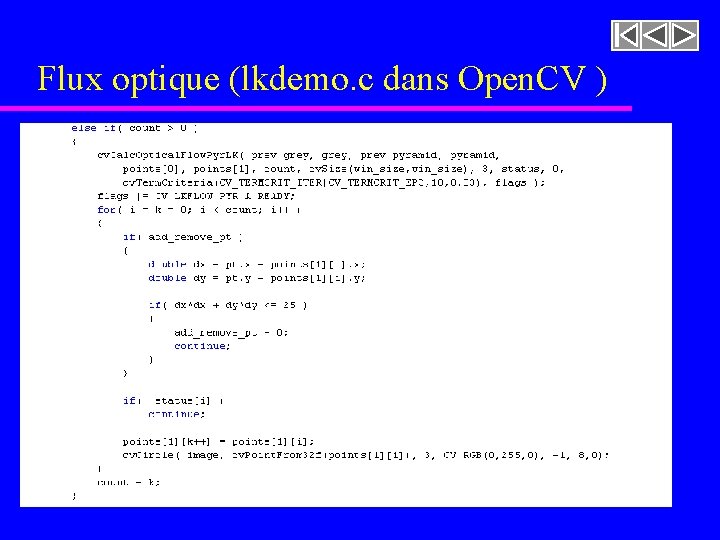 Flux optique (lkdemo. c dans Open. CV ) 