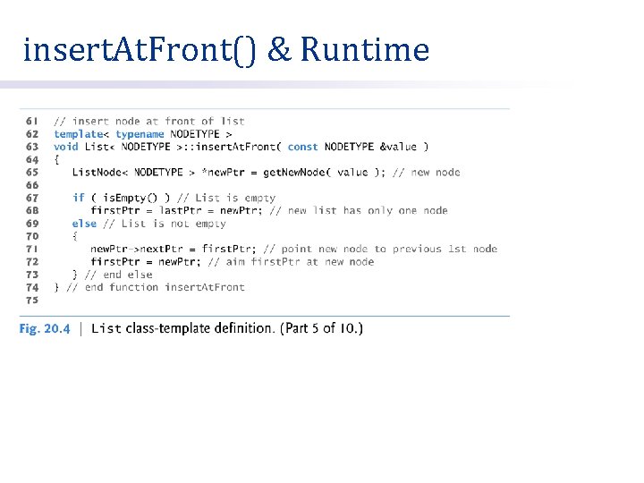 insert. At. Front() & Runtime 