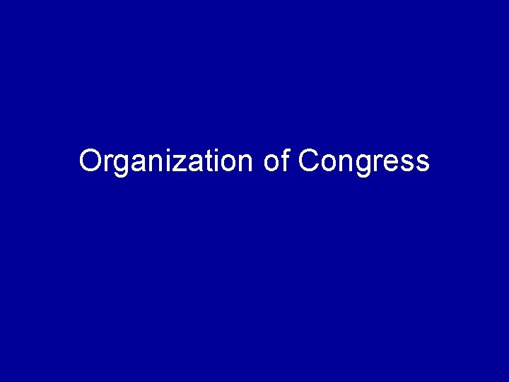 Organization of Congress 