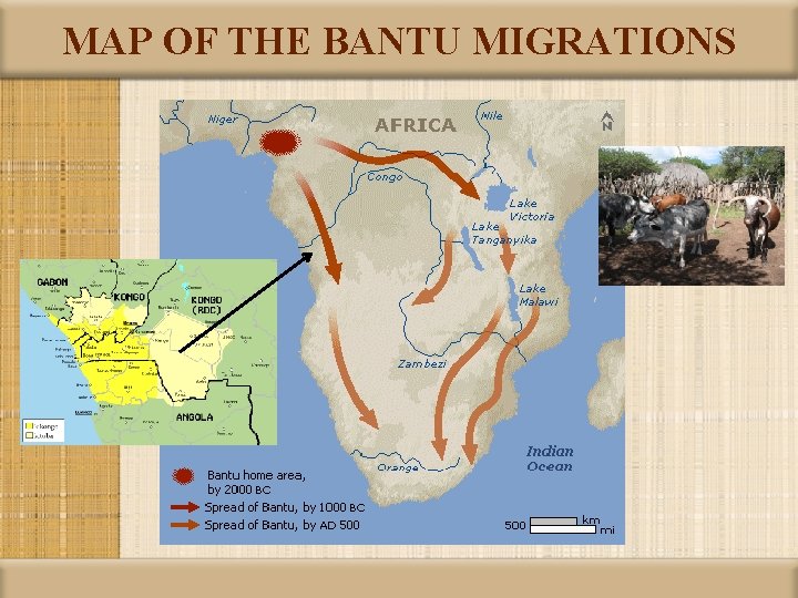 MAP OF THE BANTU MIGRATIONS 