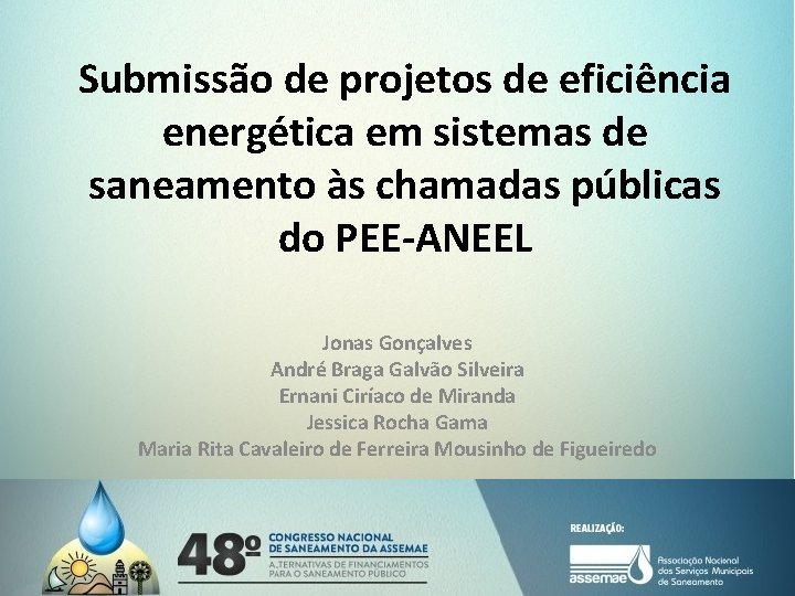 Submissão de projetos de eficiência energética em sistemas de saneamento às chamadas públicas do