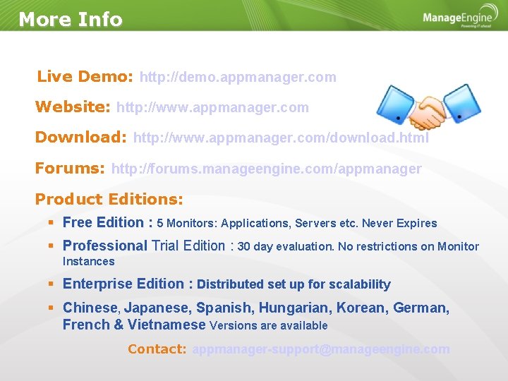 More Info Live Demo: http: //demo. appmanager. com Website: http: //www. appmanager. com Download: