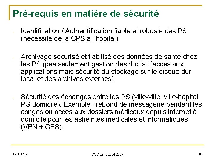 Pré-requis en matière de sécurité - Identification / Authentification fiable et robuste des PS