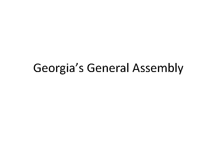 Georgia’s General Assembly 