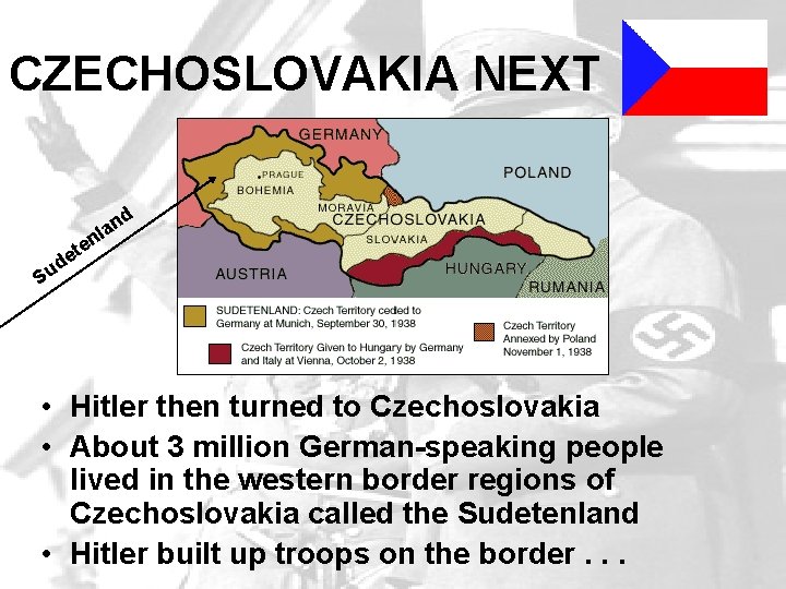 CZECHOSLOVAKIA NEXT an l n d e t e d Su • Hitler then